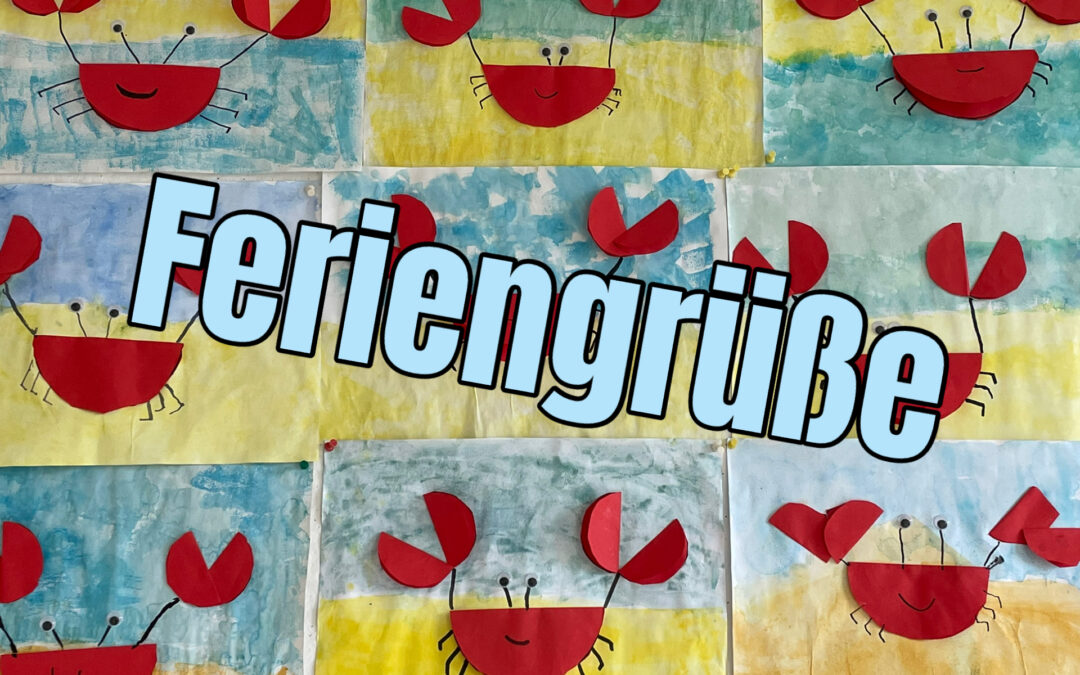 Sommerferiengrüße von der Brüder-Grimm-Schule
